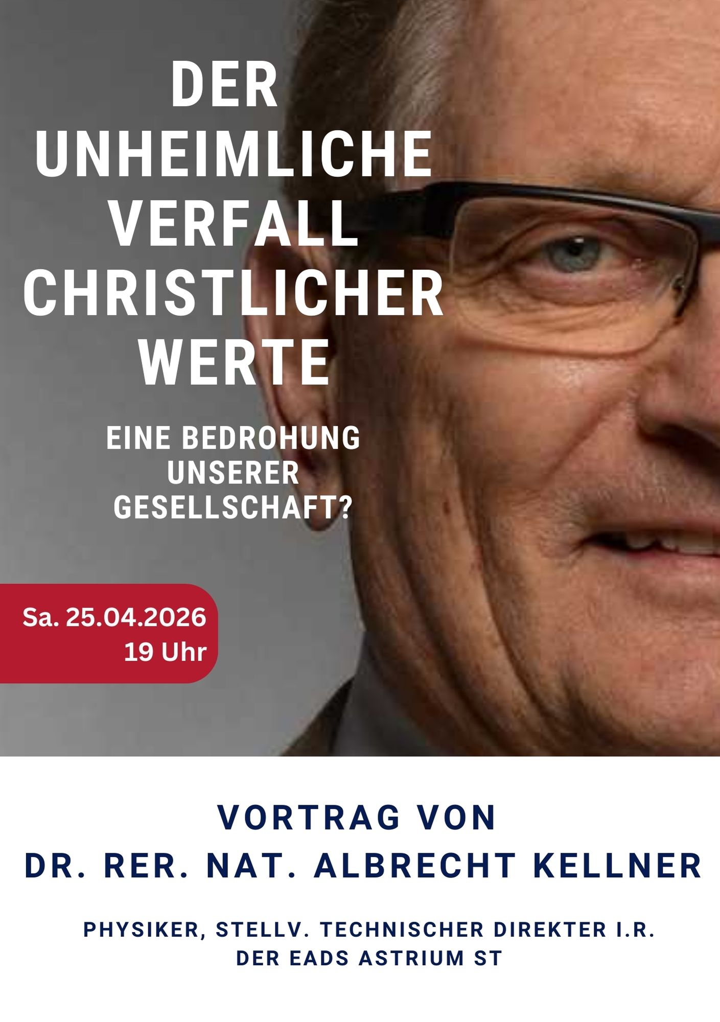 Der unheimliche Verfall christlicher Werte - eine Bedrohung unserer Gesellschaft?